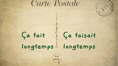 フランス語 Ca Fait Faisait Longtemps Que 否定文 時制の組み合わせと文意 ラジオココタ Fr